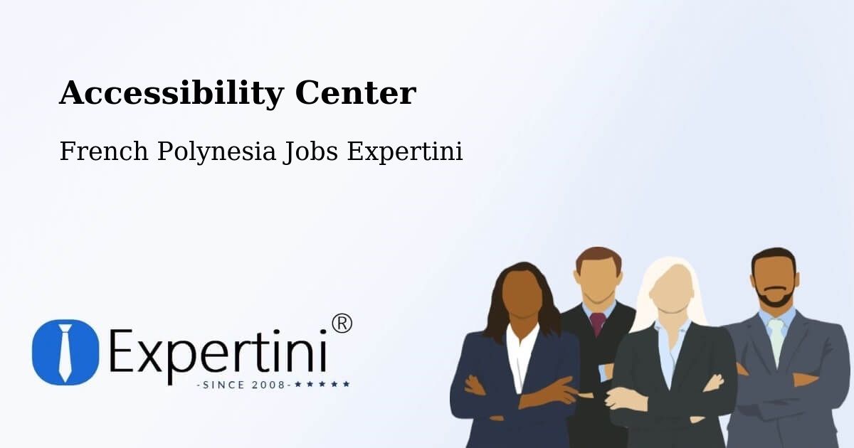 Accessibility Statement – Fare - French Polynesia Jobs Expertini