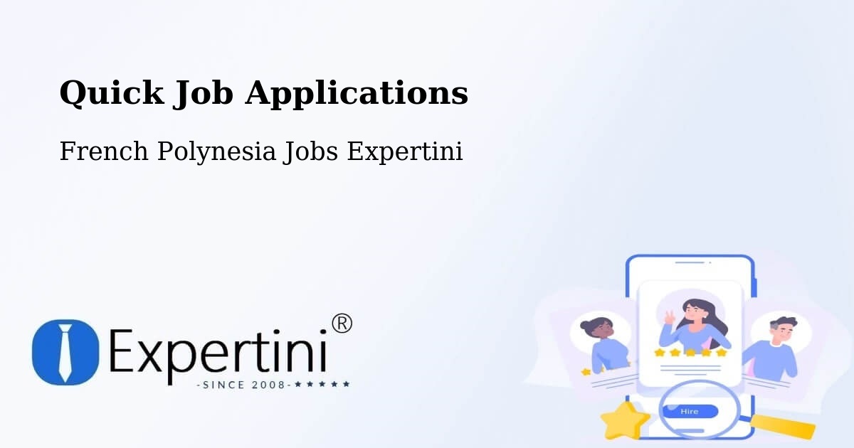 Quick Apply Feature – Fare - French Polynesia Jobs Expertini